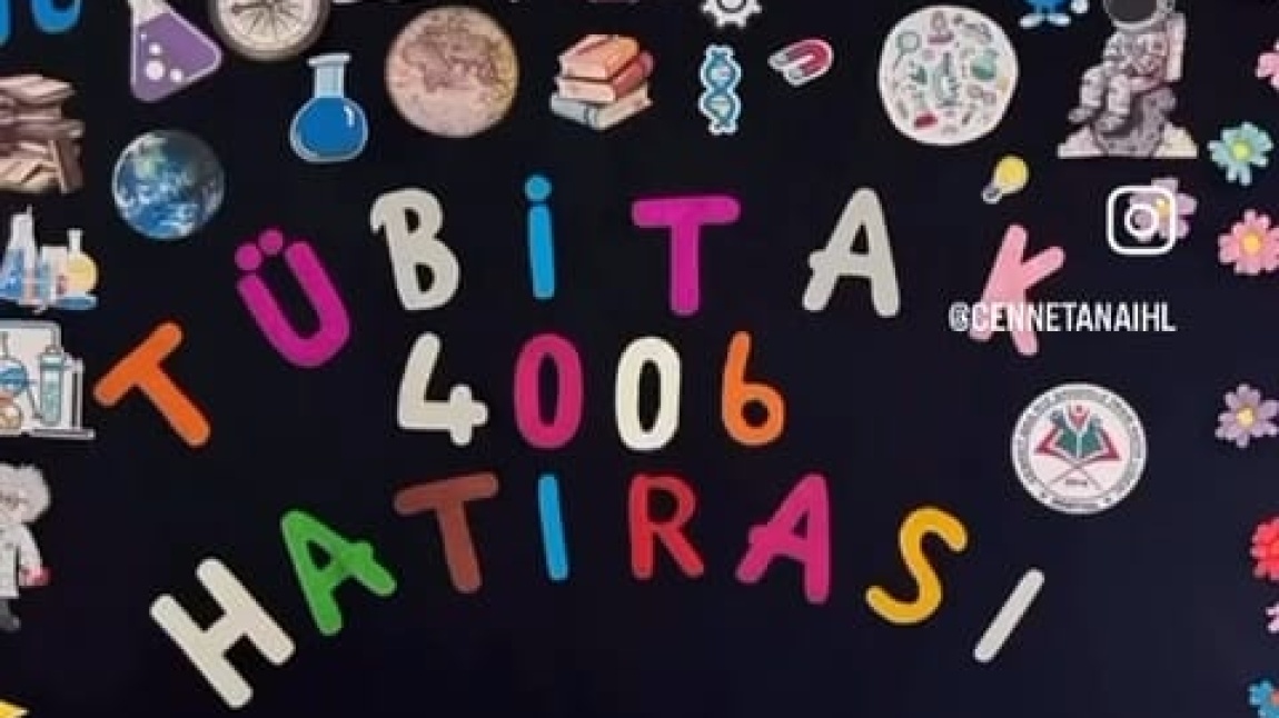 4006 TÜBİTAK PROJE HATIRALARI